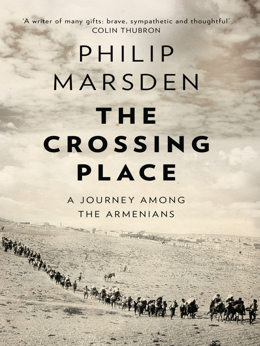 Title details for The Crossing Place by Philip Marsden - Available